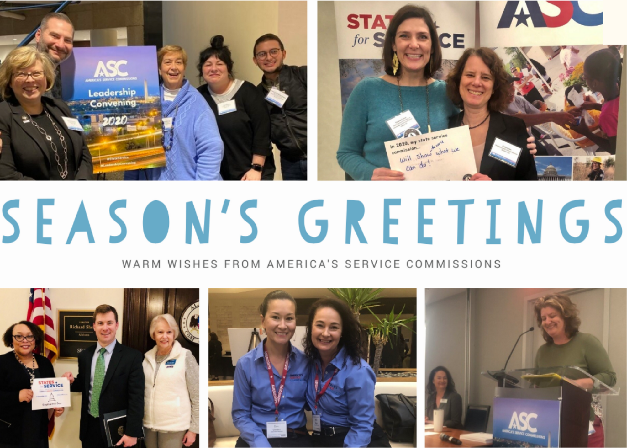 front of 2020 ASC holiday card. five photos from various ASC events show ASC staff and members gathered together. Text reads Season's Greetings Warm Wishes from America's Service Commissions