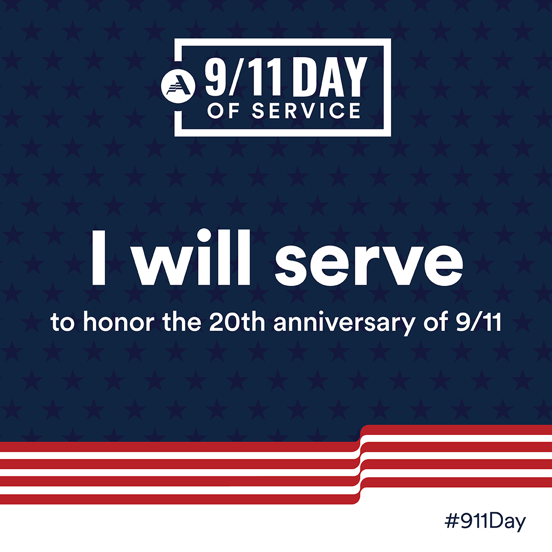 Graphic that says 9/11 Day of Service. I will Serve to honor the 20th anniversary of 9/11. #911Day