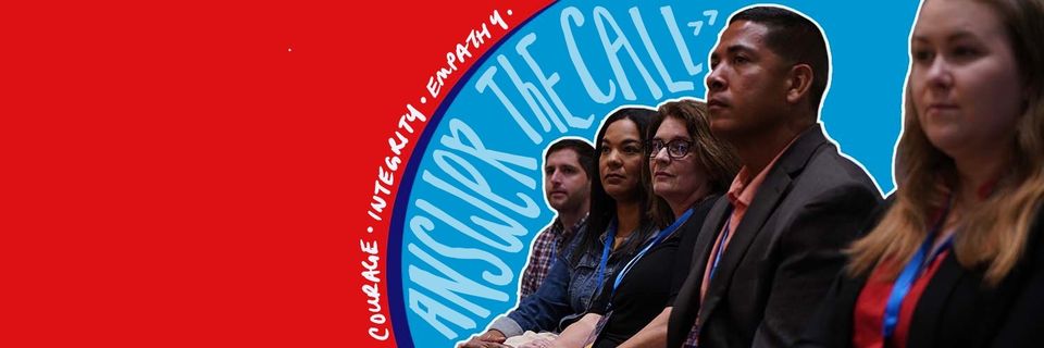 red and blue web banner. Includes photo of five people looking off into the distance. Text includes Courage, Integrity, Empathy, Answer the Call