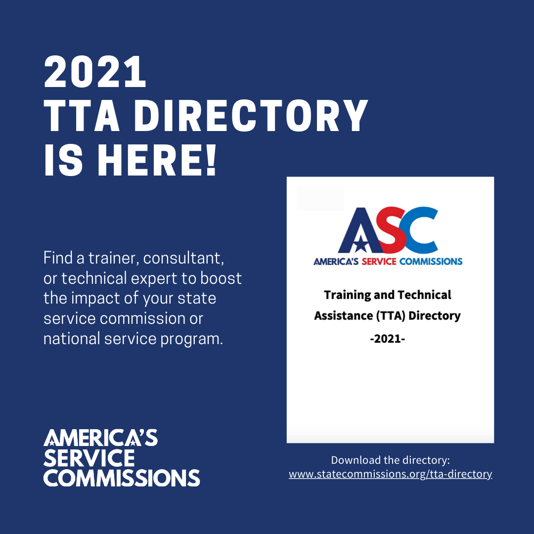 navy blue graphic. Text reads 2021 TTA Directory is here! Find a trainer, consultant, or technical expert to boost the impact of your state service commission or national service program. Includes a screenshot of the cover of the TTA Directory and the ASC logo. Download the directory: www.statecommissions.org/tta-directory